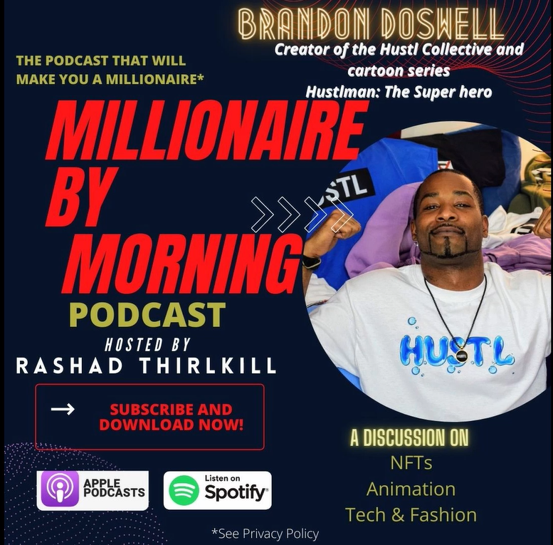 Millionaire by Morning Interview: Founder and Creator B Dos