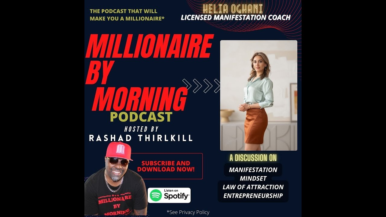 Millionaire By Morning Interview with Helia Oghani