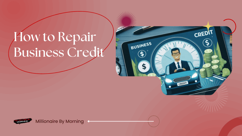 repair business credit, rebuilding business credit